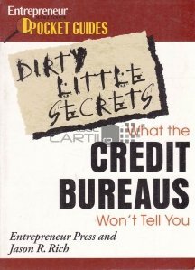 Credit bureaus: dirty little secrets