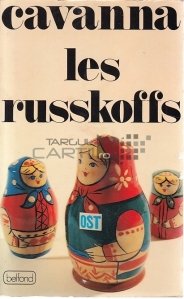 Les russkoffs / Padurea Ruskoffs