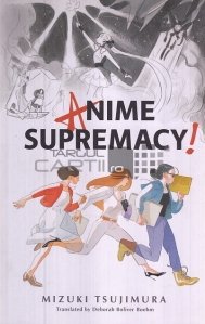 Anime supremacy!