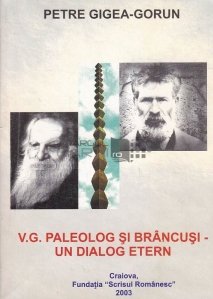 V. G. Paleolog si Brancusi-Un dialog etern
