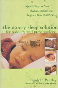 The no-cry sleep solution for toddlers and preschoolers