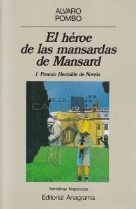 El heroe de las mansardas de Mansard