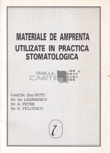 Materiale de amprenta utilizate in practica stomatologica