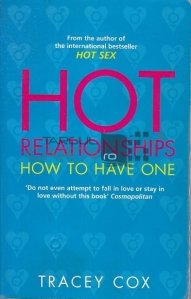Hot relationships. How to have one