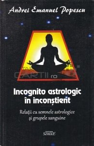 Incognito astrologic in inconstient
