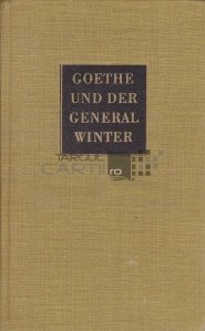 Goethe und der general Winter