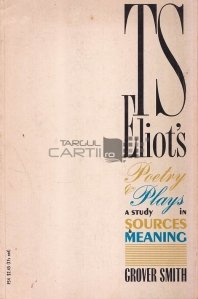 T. S. Eliot's poetry and plays