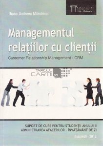 Managementul relatiilor cu clientii