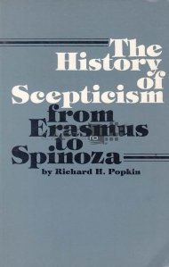 The history of scepticism from Erasmus to Spinoza