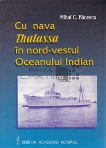 Cu nava Thalassa in nord-vestul Oceanului Indian