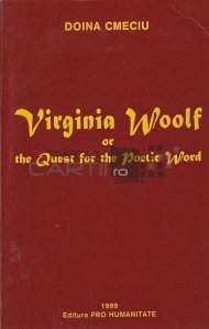 Virginia Woolf or the Quest fot he Poetic Word