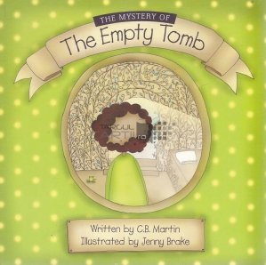 The Mystery of The Empty Tomb
