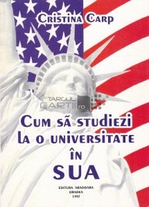 Cum sa studiezi la o universitate in SUA