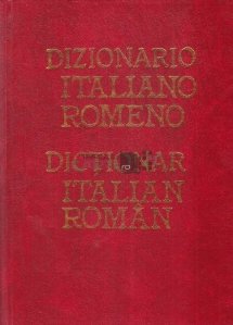Dizionario italiano-romeno. Dictionar italian-roman