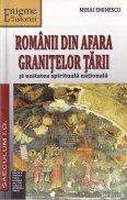 Romanii din afara granitelor tarii si unitatea spirituala nationala