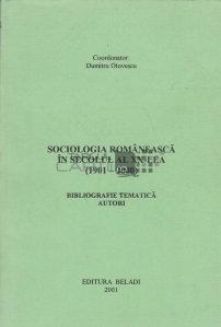Sociologia romaneasca in secolul al XX-lea (1901-2000)