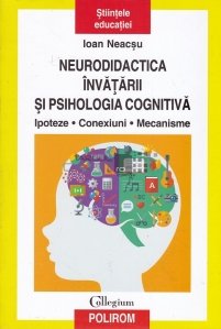 Neurodidactica invatarii si psihologia cognitiva