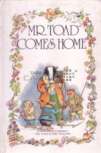 Mr. Toad Comes Home