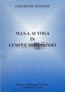 M.I.S.A. si yoga in lumina ortodoxiei
