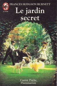 Le jardin secret / Gradina secreta