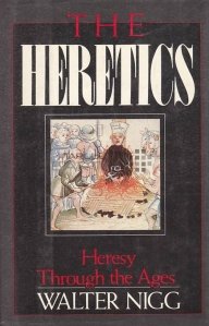 The heretics