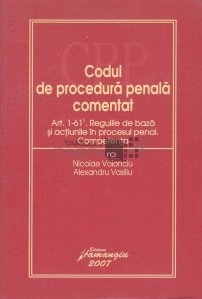 Codul de procedura penala comentat