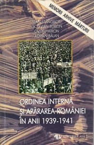 Ordinea interna si apararea Romaniei 1939-1941