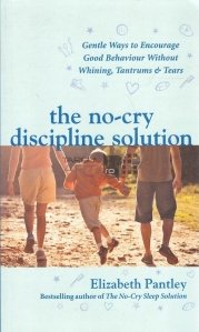 The no-cry discipline solution