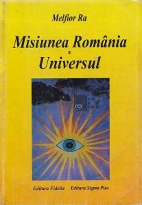 Misiunea Romania. Universul