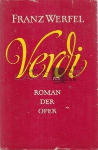 Verdi / Verdi, roman al operei