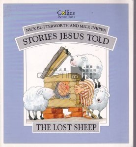 Stories Jesus Told Lost Sheep