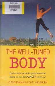 The Well-Tuned Body