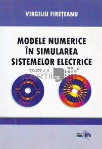 Modele numerice in simularea sistemelor electrice