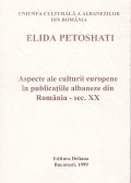 Aspecte ale culturii europene in publicatiile albaneze din Romania - sec. XX