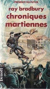 Chronique martiennes / Cronica martiana