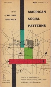 American social patterns / Modele sociale americane