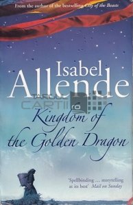 Kingdom of the Golden Dragon / Regatul dragonului de aur