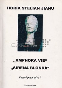 Amphora vie, Sirena blonda