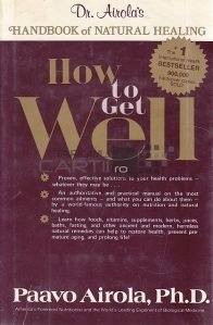 How to get well / Cum să te faci bine