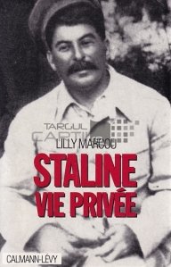 Staline vie privee / Viața privată a lui Stalin