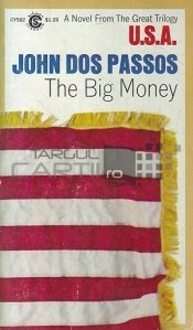 The big money / Banii mari