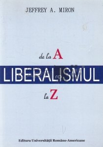 Liberalismul de la A la Z