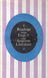Readings from english and american literature / Lecturi din literatura engleza si americana