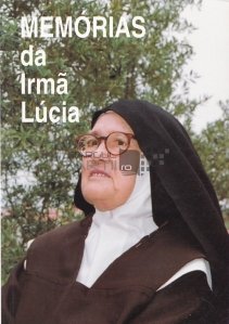 Memorias da Irma Lucia / Amintirile surorii Lucia