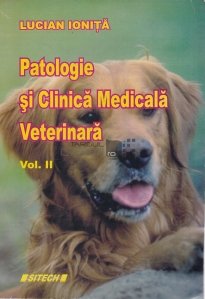 Patologie si clinica medicala veterinara