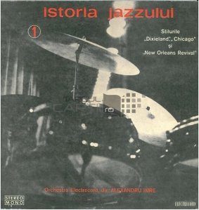 Istoria Jazzului 1 - Stilurile „Dixieland”, „Chicago” Si „New Orleans Revival”