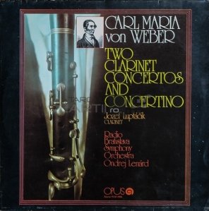 Two Clarinet Concertos And Concertino