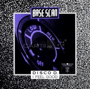 Disco D. / I Feel Good
