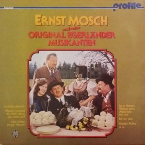 Ernst Mosch And His Original Egerland Musicians
