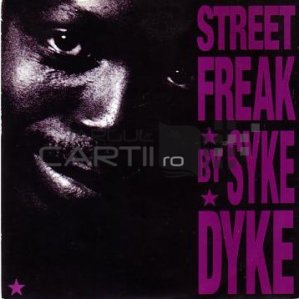 Street Freak